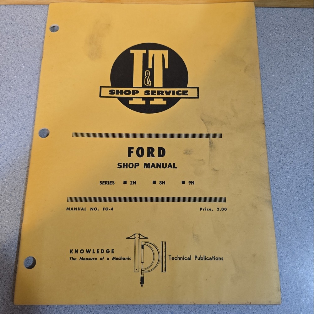 Vintage Ford I&T Shop Service Manual FO-4